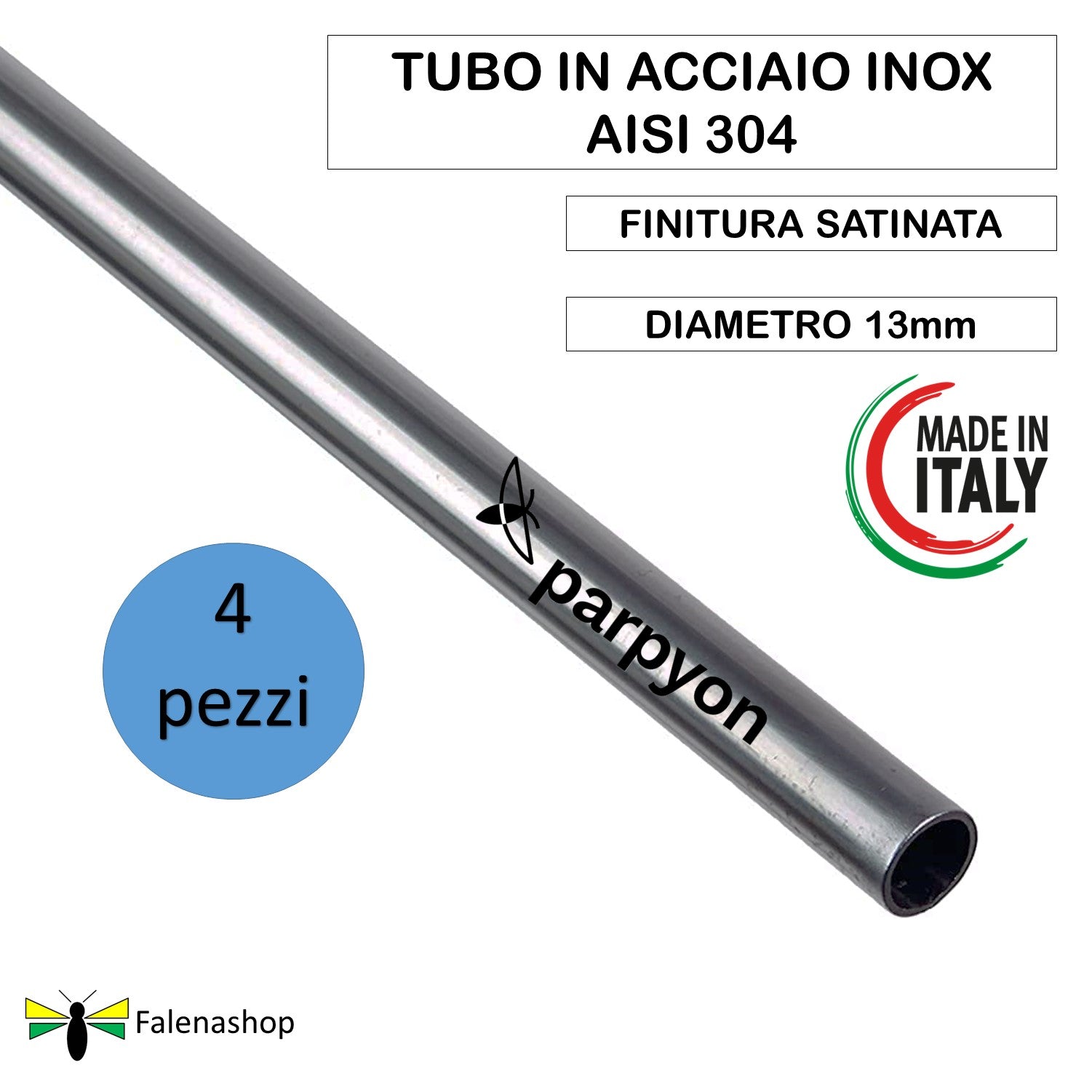 Accessori Ringhiera - Tubo Acciaio Inox D.13mm - 4 Pz falenashop.myshopify.com